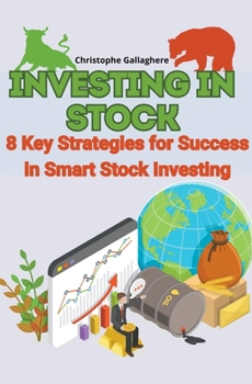 Paperback Investing in stocks 8 key strategies for success in smart stock investing Book