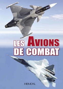 Hardcover Les Avions de Combat [French] Book