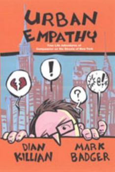 Paperback Urban Empathy: True Life Adventures of Compassion on the Streets of New York Book