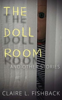 Paperback The Doll Room: And Other Stories Book