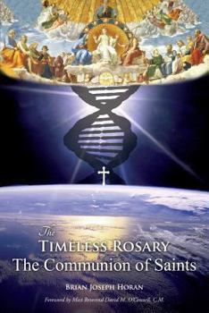 Paperback The Timeless Rosary: The Communion of Saints Book