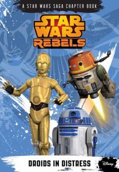 Paperback Star Wars Rebels: Droids in Distress Book