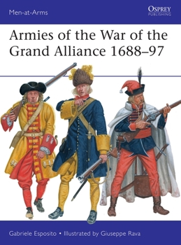 Paperback Armies of the War of the Grand Alliance 1688-97 Book