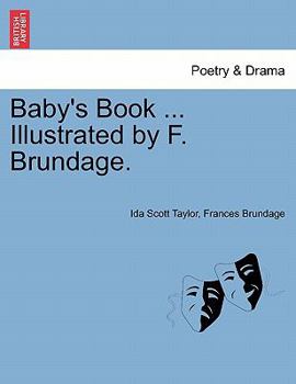 Paperback Baby's Book ... Illustrated by F. Brundage. Book
