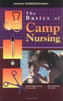 Paperback The Basics of Camp Nursing Book