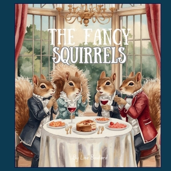 Paperback The Fancy Squirrels Book