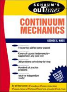 Paperback Schaum's Outline of Continuum Mechanics Book