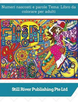 Numeri nascosti e parole Tema: Libro da colorare per adulti
