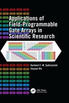 Paperback Applications of Field-Programmable Gate Arrays in Scientific Research Book