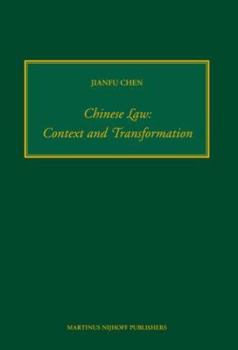 Paperback Chinese Law: Context and Transformation Book