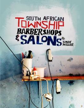 South African Township Barbershops & Salons