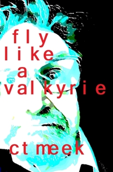 Paperback Fly Like a Valkyrie: Inspired by Alasdair Gray Book