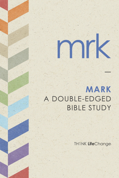 Paperback Mark: A Double-Edged Bible Study Book
