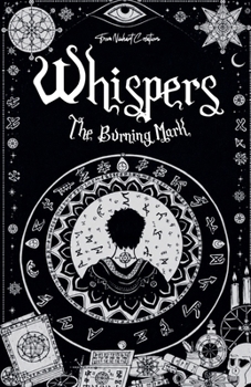 Whispers: The Burning Mark
