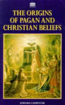Paperback The Origins of Pagan and Christian Beliefs Book