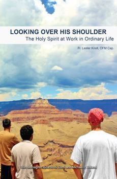 Paperback Looking Over His Shoulder: The Holy Spirit at Work in Ordinary Life Book
