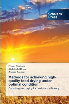 Paperback Methods for achieving high-quality food drying under optimal condition Book