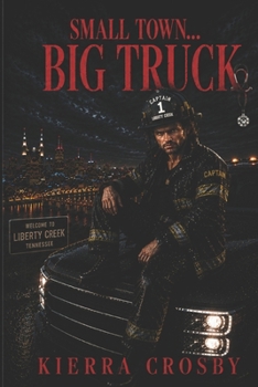 Paperback Small Town... Big Truck Book