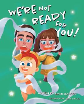 Paperback We're Not Ready for You! Book