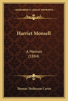 Paperback Harriet Monsell: A Memoir (1884) Book