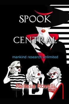 Spook Central: Mankind Research Unlimited