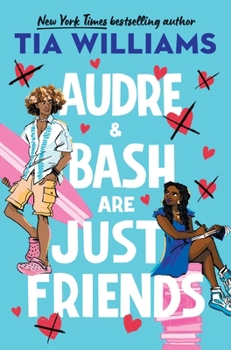 Hardcover Audre & Bash Are Just Friends Book