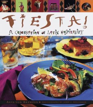 Hardcover Fiesta! a Celebration of Latin Hospitality Book