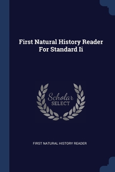 First Natural History Reader For Standard Ii