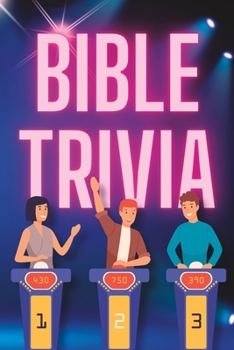 Paperback Bible Trivia: 150 Challenging Questions Book