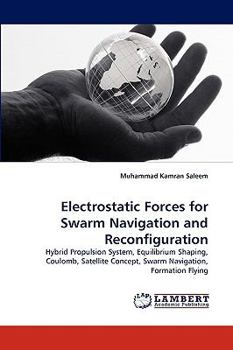 Paperback Electrostatic Forces for Swarm Navigation and Reconfiguration Book