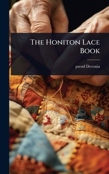 Hardcover The Honiton Lace Book