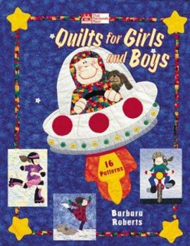 Paperback Quilts for Girls and Boys: 10 Projects Book