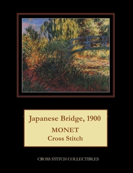 Paperback Japanese Bridge, 1900: Monet Cross Stitch Pattern [Large Print] Book