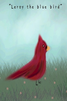 Paperback Leroy the blue bird Book