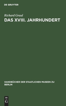 Hardcover Das XVIII. Jahrhundert: Dekoration Und Mobiliar [German] Book