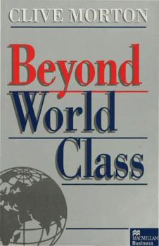 Hardcover Beyond World Class Book