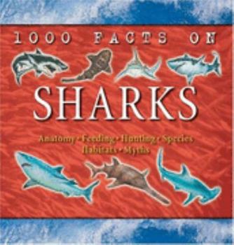 Hardcover Sharks (1000 Facts On...) Book