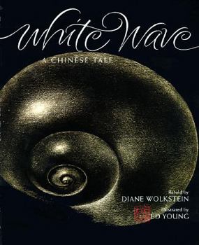 Hardcover White Wave: A Chinese Tale Book