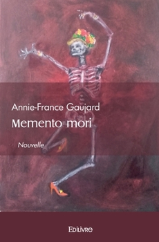 Memento mori (French Edition)