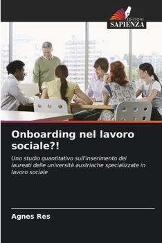 Paperback Onboarding nel lavoro sociale?! [Italian] Book
