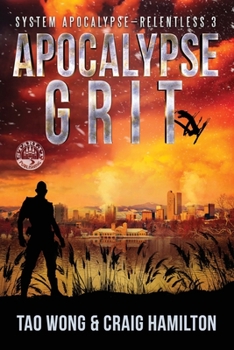 Paperback Apocalypse Grit: An Apocalyptic LitRPG series Book