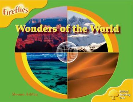 Paperback Oxford Reading Tree: Level 5: Fireflies: Wonders of the World Book
