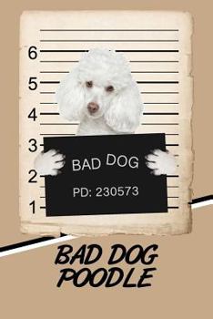 Paperback Bad Dog Poodle: Isometric Dot Drawing Paper Notebook Featuring 120 Pages 6x9 Book