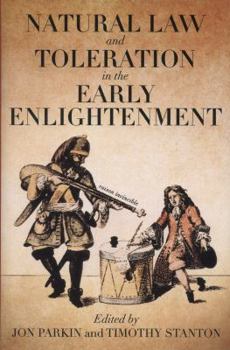 Hardcover Natural Law and Toleration in the Early Enlightenment Book