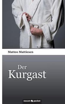 Paperback Der Kurgast [German] Book