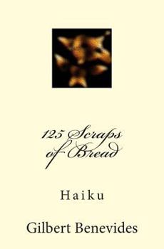 Paperback 125 Scraps of Bread: Haiku Book