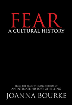 Hardcover Fear: A Cultural History Book