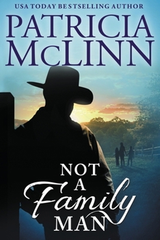 Not A Family Man (Silhouette Special Edition No, 9864) - Book #6.1 of the Wedding