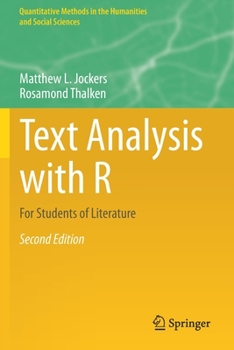 Paperback Text Analysis with R: For Students of Literature Book