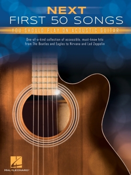 Paperback Next First 50 Songs You Should Play on Acoustic Guitar Book